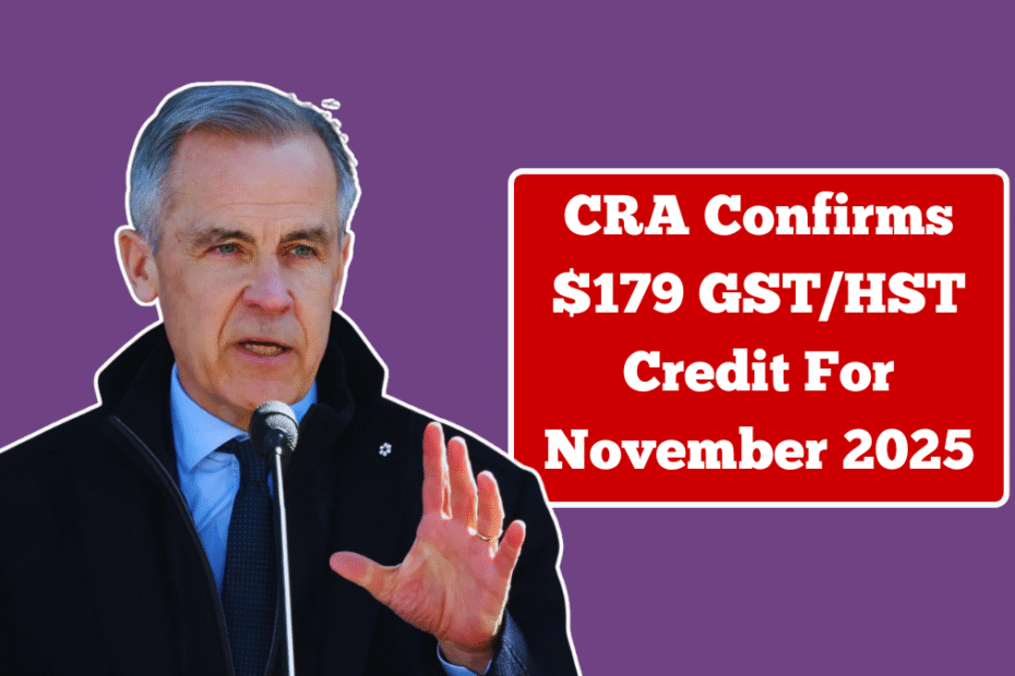 CRA Confirms $179 GST/HST Credit For 2025: What You Need To Know CRA Confirms $179 GST/HST Credit For 2025