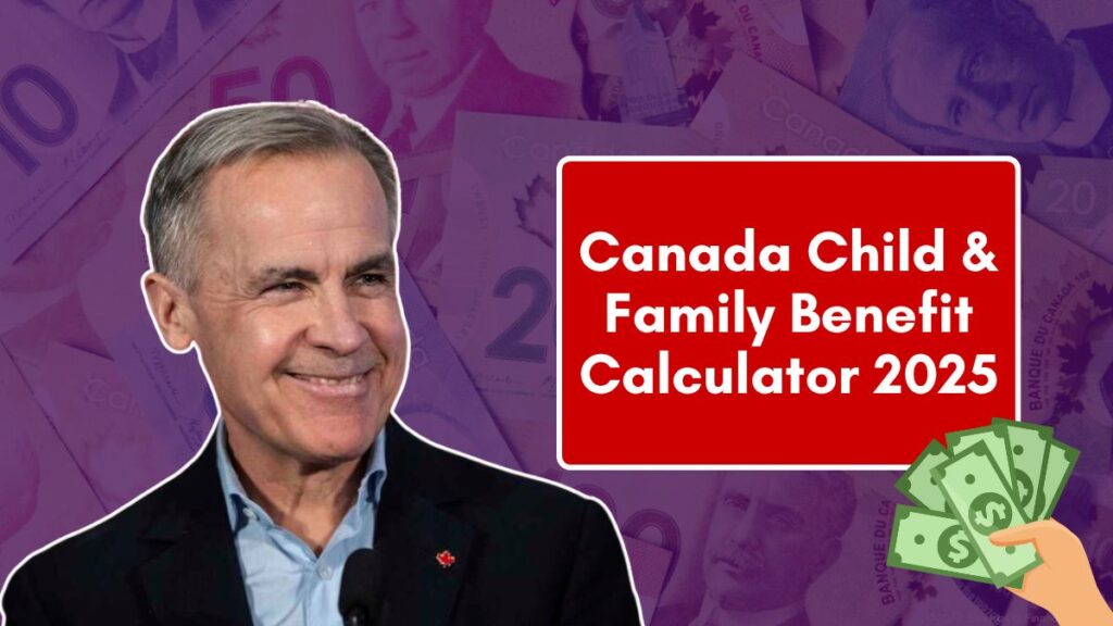 canada child & family benefit calculator 2025 estimate your monthly payments now